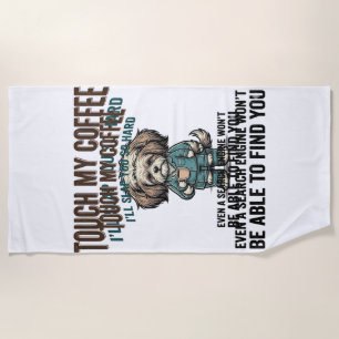 Funny Dog Coffee Warning Vintage Engraving Design_ Beach Towel