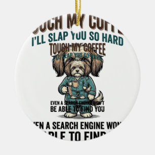 Funny Dog Coffee Warning Vintage Engraving Design_ Ceramic Tree Decoration