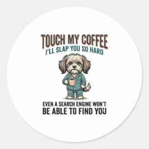 Funny Dog Coffee Warning Vintage Engraving Design_ Classic Round Sticker