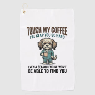 Funny Dog Coffee Warning Vintage Engraving Design_ Golf Towel