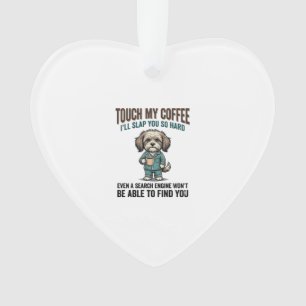 Funny Dog Coffee Warning Vintage Engraving Design_ Ornament