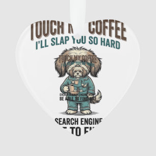 Funny Dog Coffee Warning Vintage Engraving Design_ Ornament
