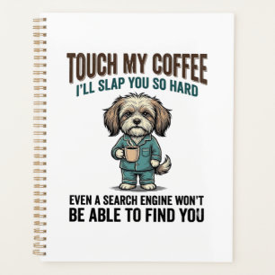 Funny Dog Coffee Warning Vintage Engraving Design_ Planner