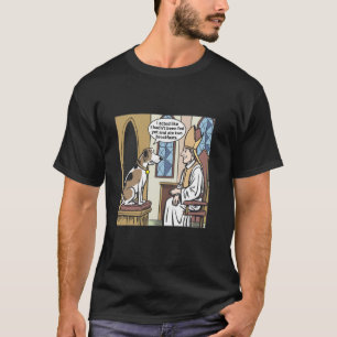 Funny Dog Confessional Comic Dog Meme Cartoon T-Shirt