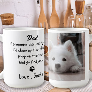 Funny Dog Dad Father's Day - Birthday Dog Humour Coffee Mug