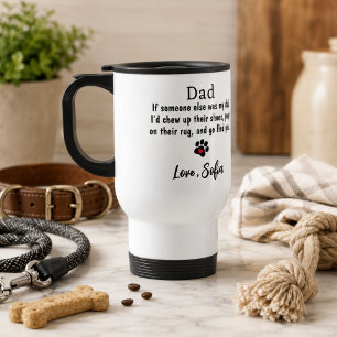 Funny Dog Dad -Father's Day Pet Photo Coffee  Travel Mug
