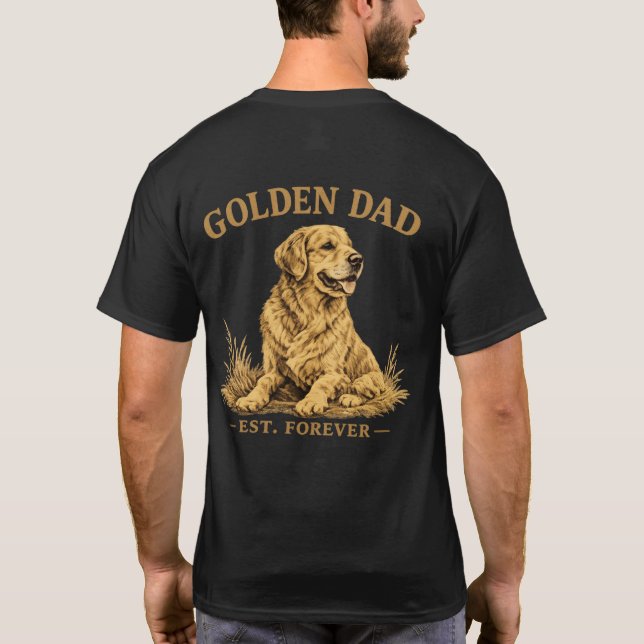 Funny Dog Dad Gift T-Shirt (Back)