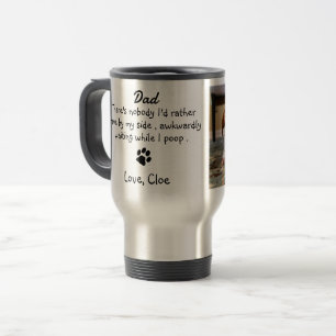 Funny Dog Dad Travel Mug