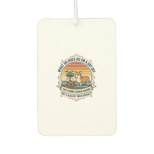 Funny Dog Day Off Vintage Engraving Quote Shirt_1 Car Air Freshener
