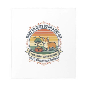 Funny Dog Day Off Vintage Engraving Quote Shirt_1 Notepad