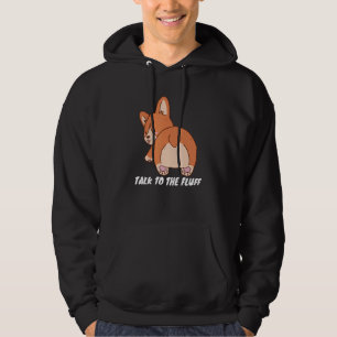 Funny dog design the fluff quote corgi hoodie