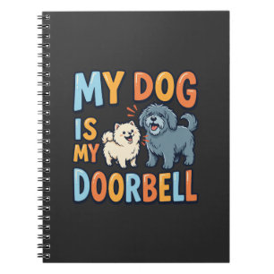 Funny Dog Doorbell Pet Lover Notebook