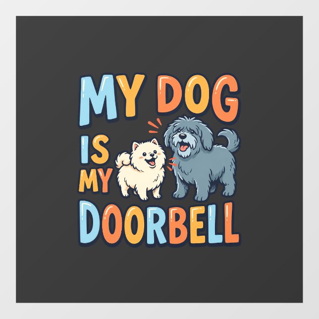 Funny Dog Doorbell Pet Lover Window Cling (Sheet)