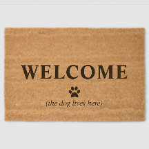 Funny Dog Doormat - Welcome The Dog Lives Here