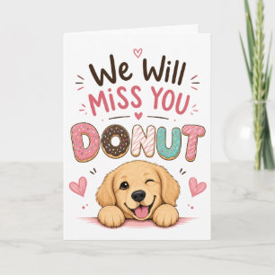 Funny Dog Doughnut Farewell Coworker Retirement gi Card