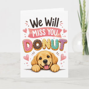 Funny Dog Doughnut Farewell Coworker Retirement gi Card