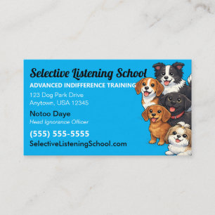 Funny Dog Gag Gift / Humor Selective Listening Calling Card