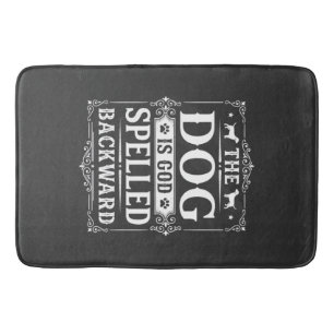 Funny Dog God Spelled Backward Bath Mat