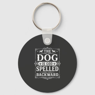 Funny Dog God Spelled Backward Key Ring