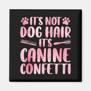 Funny Dog Groomer Art For Men Women Dog Grooming P Magnet