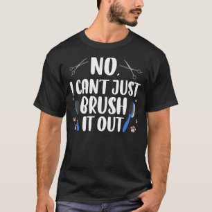 Funny Dog Groomer Art For Men Women Dog Grooming P T-Shirt