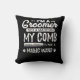 Funny Dog Grooming Quote Humourous Puppy Groomer Cushion (Front)