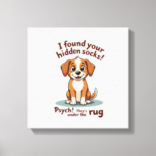 Funny Dog Hidden Socks Quote Vintage Cartoon Pet H Canvas Print