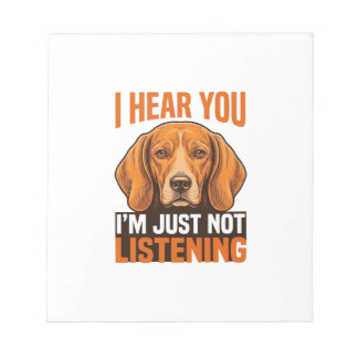 Funny Dog I Hear You Not Listening Vintage Shirt_1 Notepad