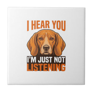 Funny Dog I Hear You Not Listening Vintage Shirt_1 Tile
