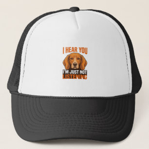 Funny Dog I Hear You Not Listening Vintage Shirt_1 Trucker Hat