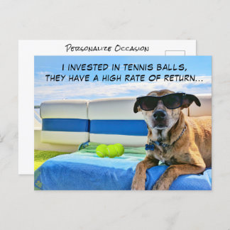 Funny Dog Love Tennis Balls Vacation Retirement Postcard