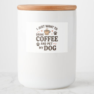 Funny Dog Lover Mug Dog Mum Dog Dad Food Label