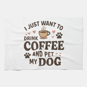 Funny Dog Lover Mug Dog Mum Dog Dad Tea Towel