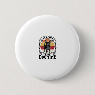 Funny Dog Lover Shirt Vintage Engraving Chihuahua 6 Cm Round Badge
