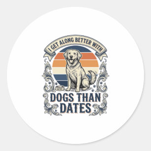 Funny Dog Lover Shirt Vintage Engraving Quote Desi Classic Round Sticker