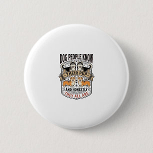 Funny Dog Lover Shirt with Vintage Puppy Debate De 6 Cm Round Badge