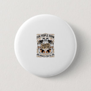 Funny Dog Lover Shirt with Vintage Puppy Debate De 6 Cm Round Badge