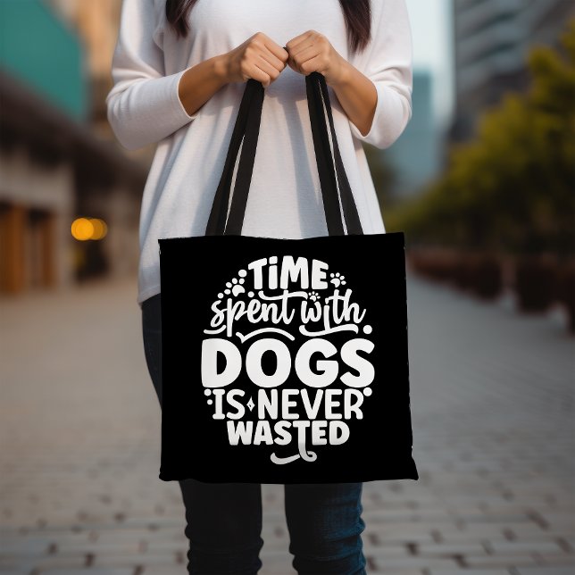 Funny Dog Lover Tote, Inspirational Dog Quote Tote Bag (Creator Uploaded)