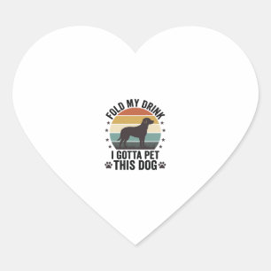 Funny Dog Lover Vintage Fold My Drink Pet This Dog Heart Sticker