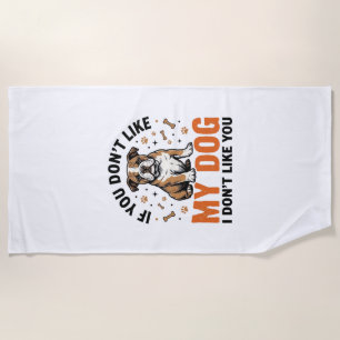 Funny Dog Lover Vintage Puppy Quote Shirt Design_1 Beach Towel