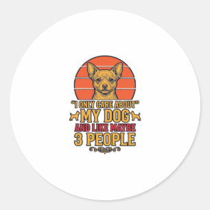 Funny Dog Lover Vintage Quote Vector Design_1 Classic Round Sticker