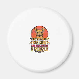 Funny Dog Lover Vintage Quote Vector Design_1 Magnet