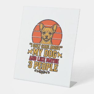 Funny Dog Lover Vintage Quote Vector Design_1 Pedestal Sign