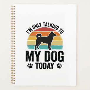 Funny Dog Lover Vintage Sunset Quote Design_1 Planner