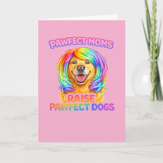 Funny Dog Mum Mother’s Day Card – Pawfect Moms Rai