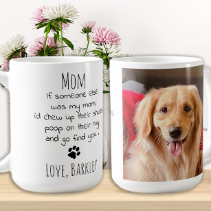 Funny Dog Mum Personalised Pet Photo Coffee Mug