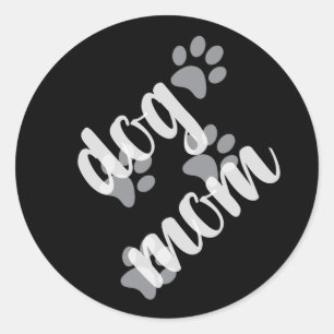 Funny Dog Mum with Dog Paw Prints Classic Round Sticker