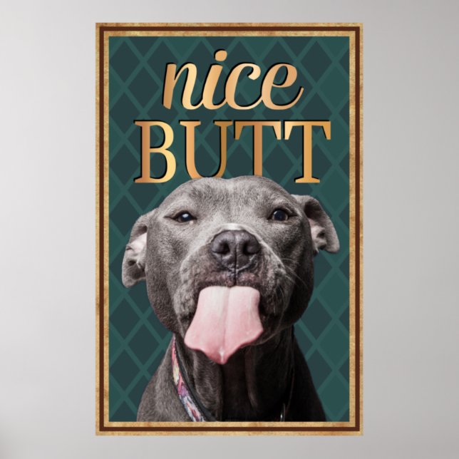 Funny Dog Nice Butt Bathroom Wall Art (Front)