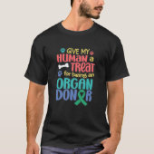 Funny Dog Organ Donation Awareness Transplant  T-S T-Shirt (Front)