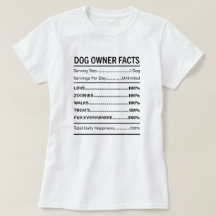 Funny Dog Owner Facts Nutrition Label Dog Mum T-Shirt
